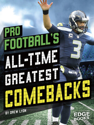 cover image of Pro Football's All-Time Greatest Comebacks